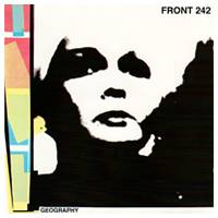 Front 242 : Geography